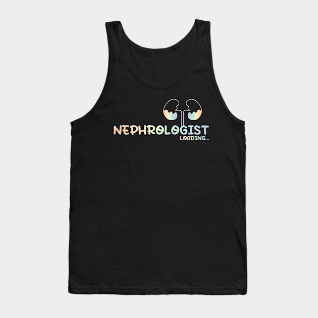 Future Nephrologist, doctor, kidneys - rainbow Tank Top by MedicineIsHard